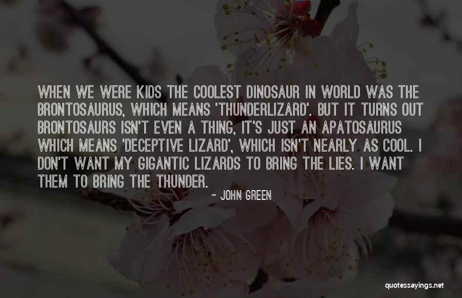 Faithlessness Synonym Quotes By John Green Faithlessness Synonym Quotes By John Green