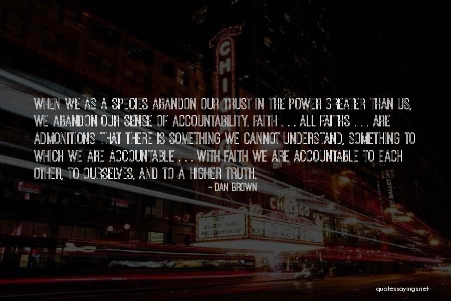 Faiths Quotes By Dan Brown Faiths Quotes By Dan Brown