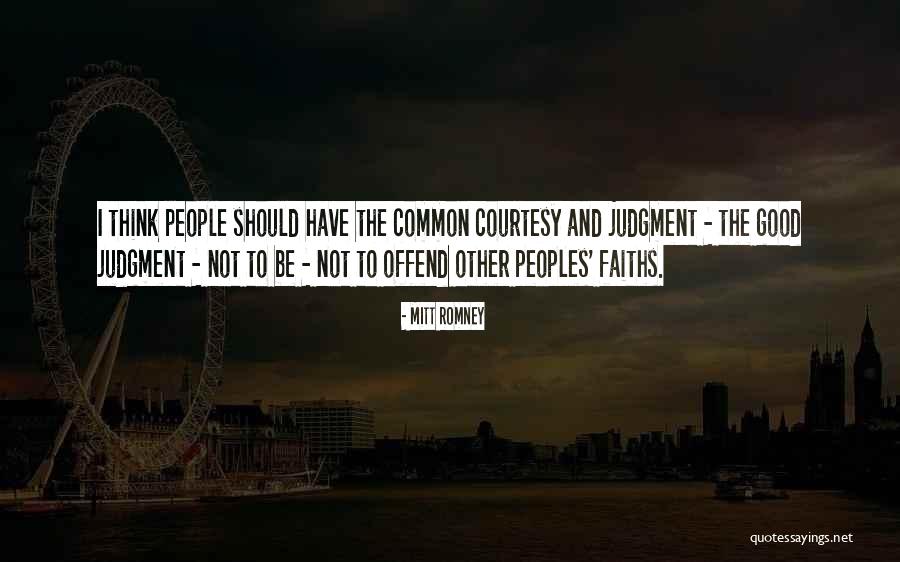 Faiths Quotes By Mitt Romney Faiths Quotes By Mitt Romney