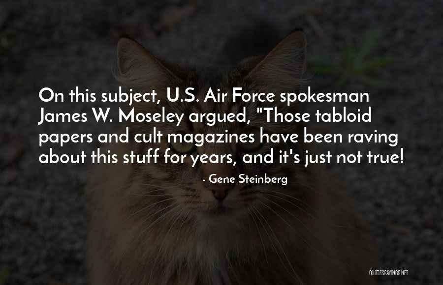 Faithulness Quotes By Gene Steinberg Faithulness Quotes By Gene Steinberg