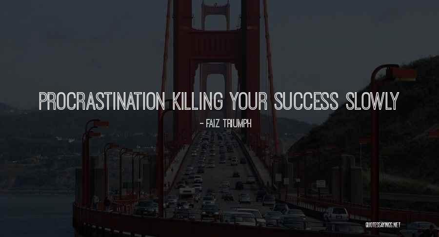Faiz Triumph Quotes 1737251 Faiz Triumph Quotes 1737251