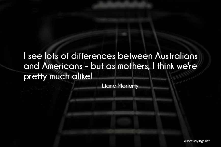 Faiza Ahmed Quotes By Liane Moriarty Faiza Ahmed Quotes By Liane Moriarty