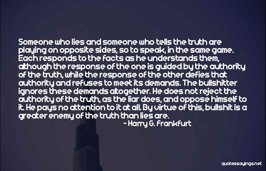 Faizel Islam Quotes By Harry G. Frankfurt Faizel Islam Quotes By Harry G. Frankfurt