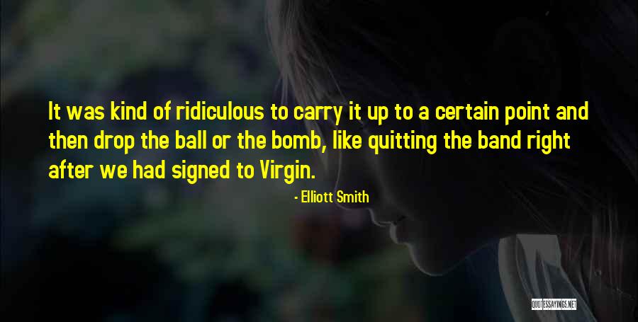 Fajka Pokoju Quotes By Elliott Smith Fajka Pokoju Quotes By Elliott Smith