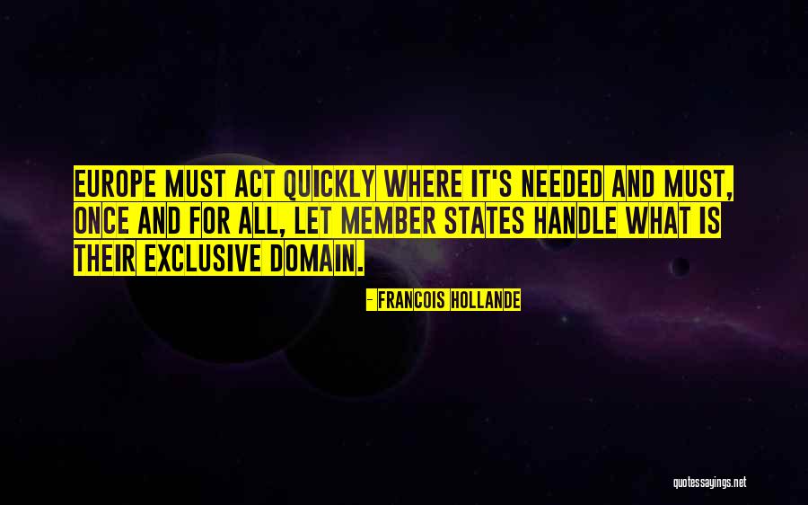 Fajka Pokoju Quotes By Francois Hollande Fajka Pokoju Quotes By Francois Hollande