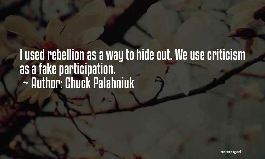 Fake As A Quotes By Chuck Palahniuk