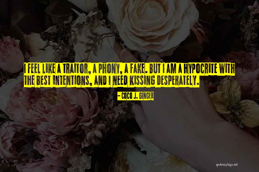 Fake Ex-friends Quotes By Coco J. Ginger Fake Ex-friends Quotes By Coco J. Ginger