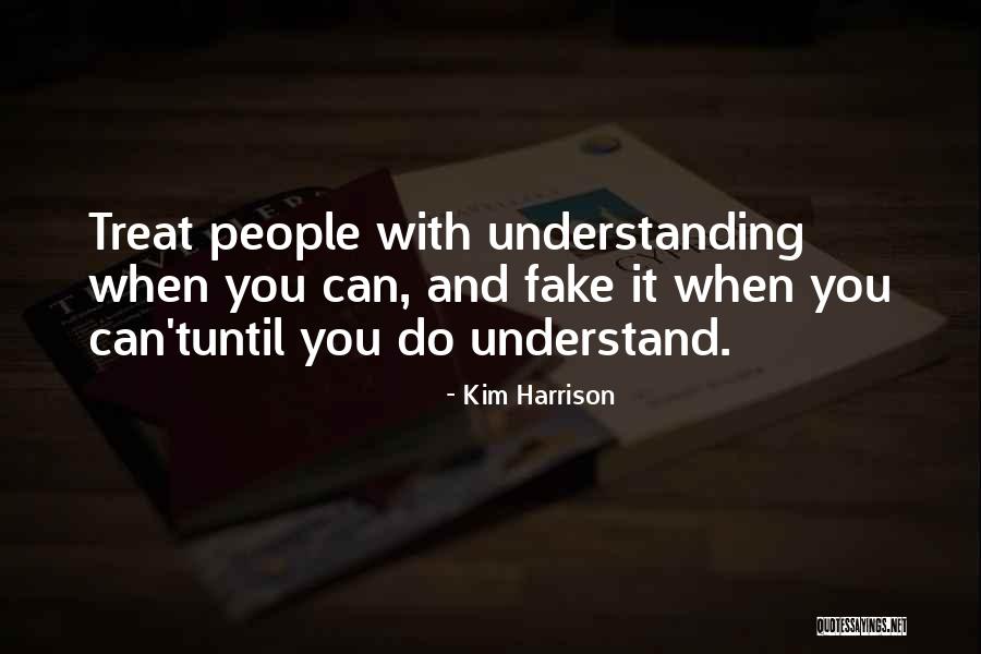 Fake Ex-friends Quotes By Kim Harrison Fake Ex-friends Quotes By Kim Harrison