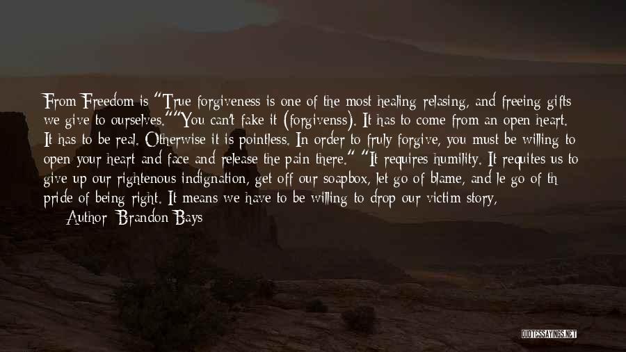 Fake Freedom Quotes By Brandon Bays