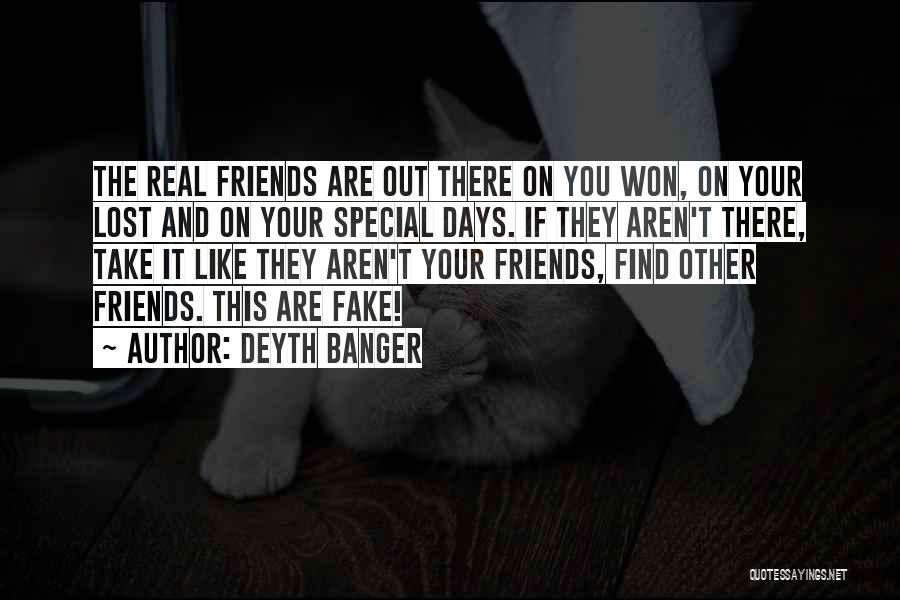 Fake Friends Are Like Quotes By Deyth Banger