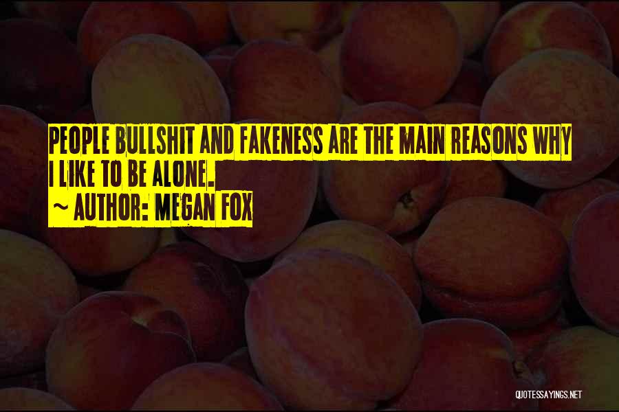 Fake Friends Are Like Quotes By Megan Fox