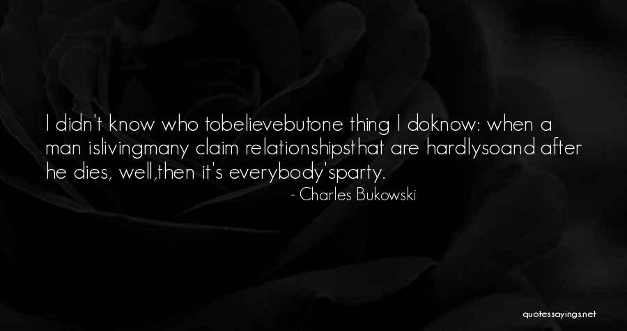 Fake Friendship Quotes By Charles Bukowski