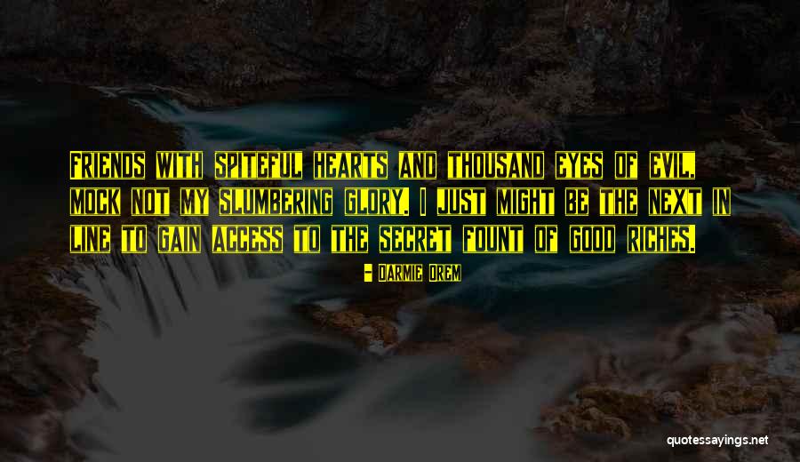 Fake Friendship Quotes By Darmie Orem Fake Friendship Quotes By Darmie Orem
