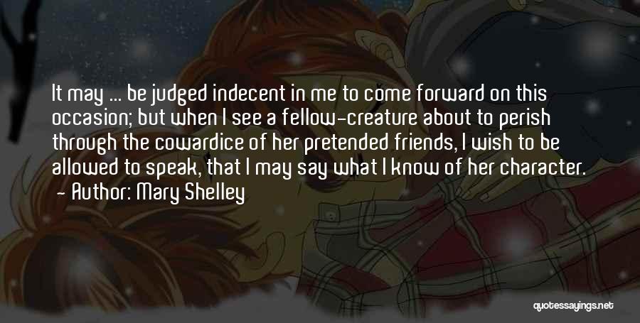 Fake Friendship Quotes By Mary Shelley