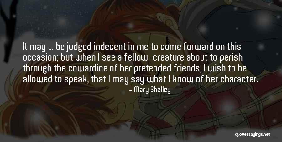 Fake Friendship Quotes By Mary Shelley