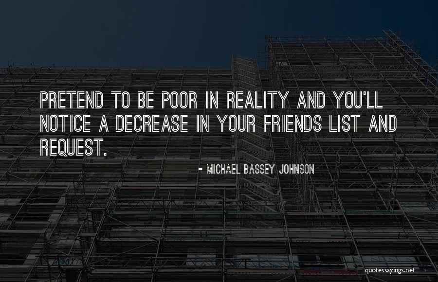 Fake Friendship Quotes By Michael Bassey Johnson