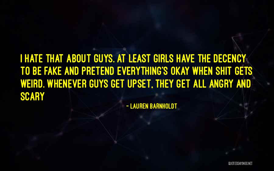 Fake Guys Quotes By Lauren Barnholdt