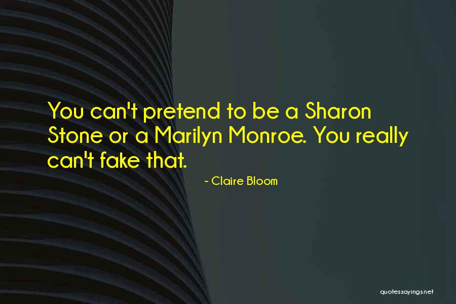 Fake Marilyn Quotes By Claire Bloom Fake Marilyn Quotes By Claire Bloom