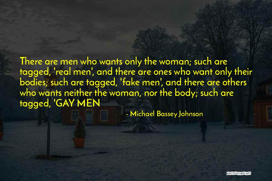 Fake Men Quotes By Michael Bassey Johnson Fake Men Quotes By Michael Bassey Johnson