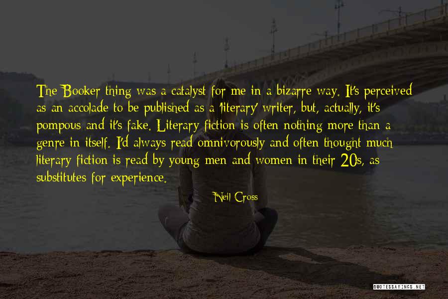 Fake Men Quotes By Neil Cross Fake Men Quotes By Neil Cross