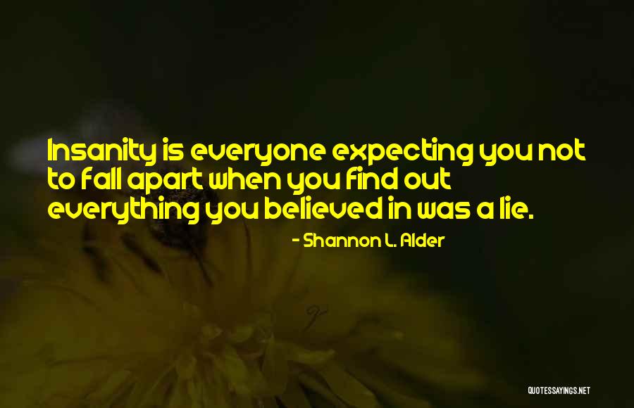 Fake Men Quotes By Shannon L. Alder Fake Men Quotes By Shannon L. Alder