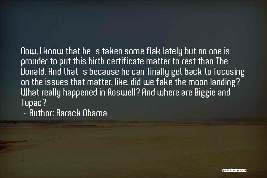 Fake Moon Landing Quotes By Barack Obama