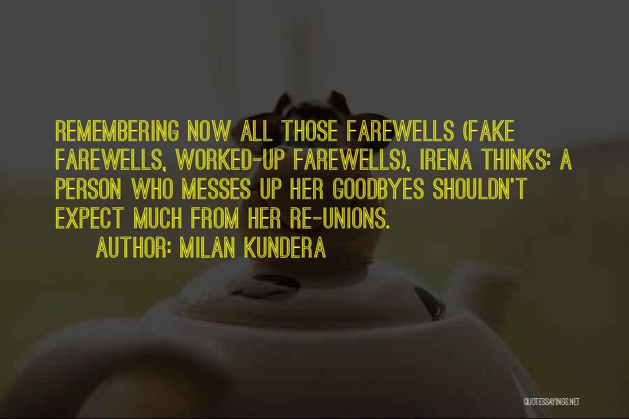 Fake Person Quotes By Milan Kundera