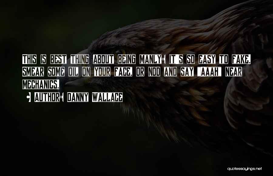 Fake Quotes By Danny Wallace