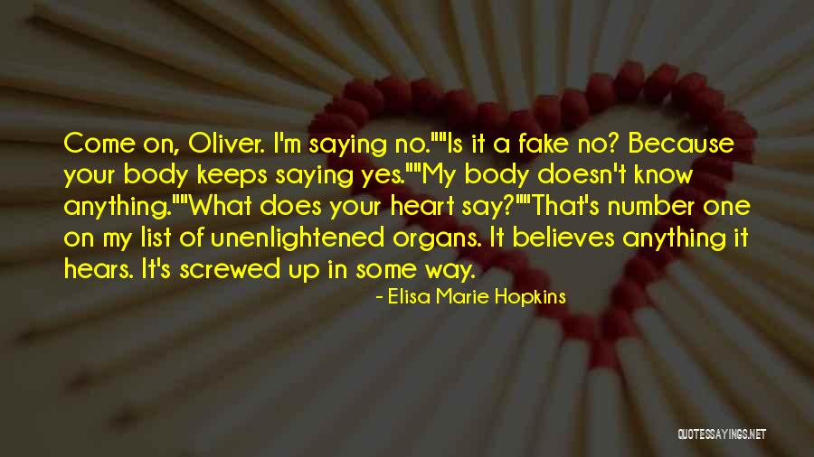 Fake Quotes By Elisa Marie Hopkins