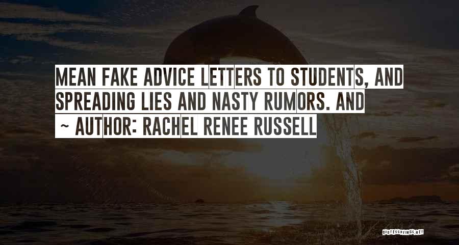 Fake Rumors Quotes By Rachel Renee Russell