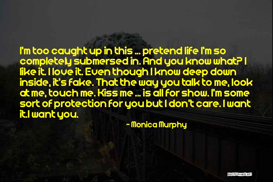 Fake Show Off Quotes By Monica Murphy Fake Show Off Quotes By Monica Murphy