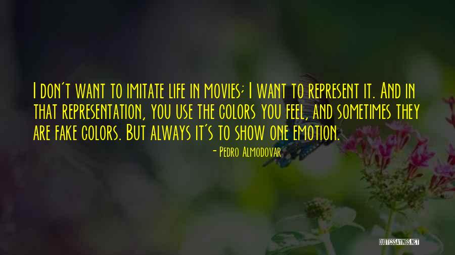 Fake Show Off Quotes By Pedro Almodovar Fake Show Off Quotes By Pedro Almodovar
