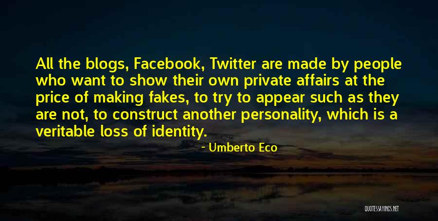 Fake Show Off Quotes By Umberto Eco