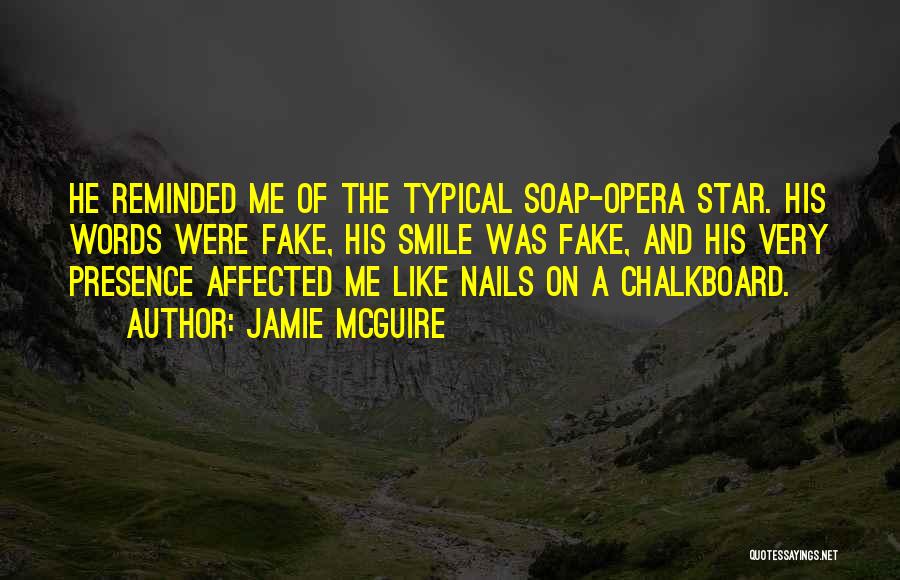 Fake Smile And Quotes By Jamie McGuire