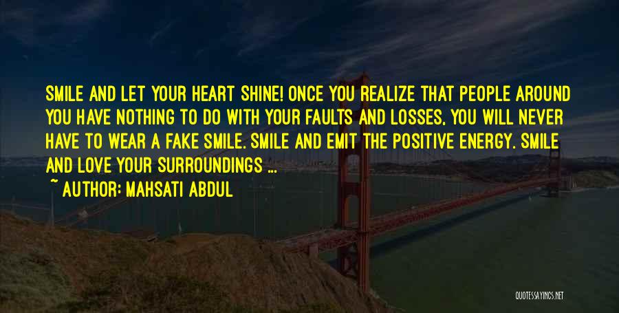 Fake Smile And Quotes By Mahsati Abdul