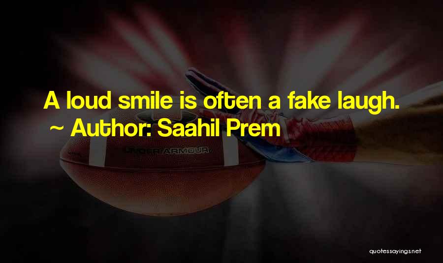 Fake Smile And Quotes By Saahil Prem