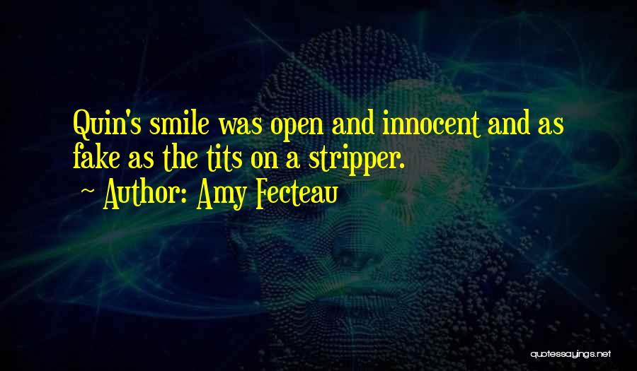 Fake Smile Quotes By Amy Fecteau