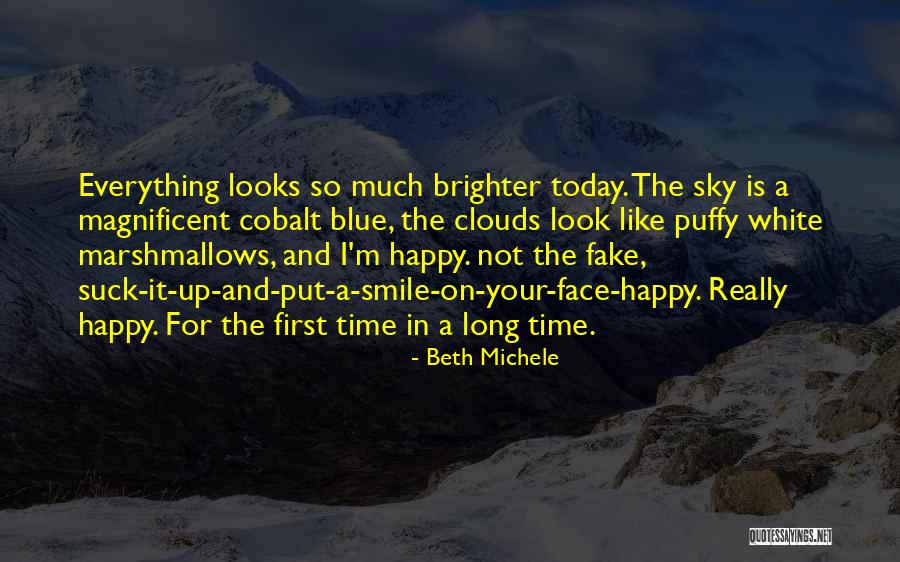 Fake Smile Quotes By Beth Michele