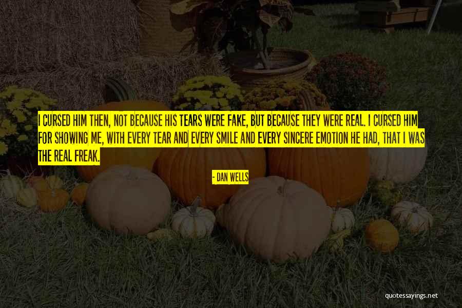 Fake Smile Quotes By Dan Wells