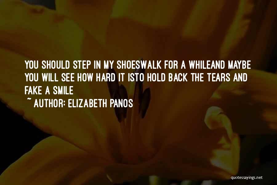 Fake Smile Quotes By Elizabeth Panos