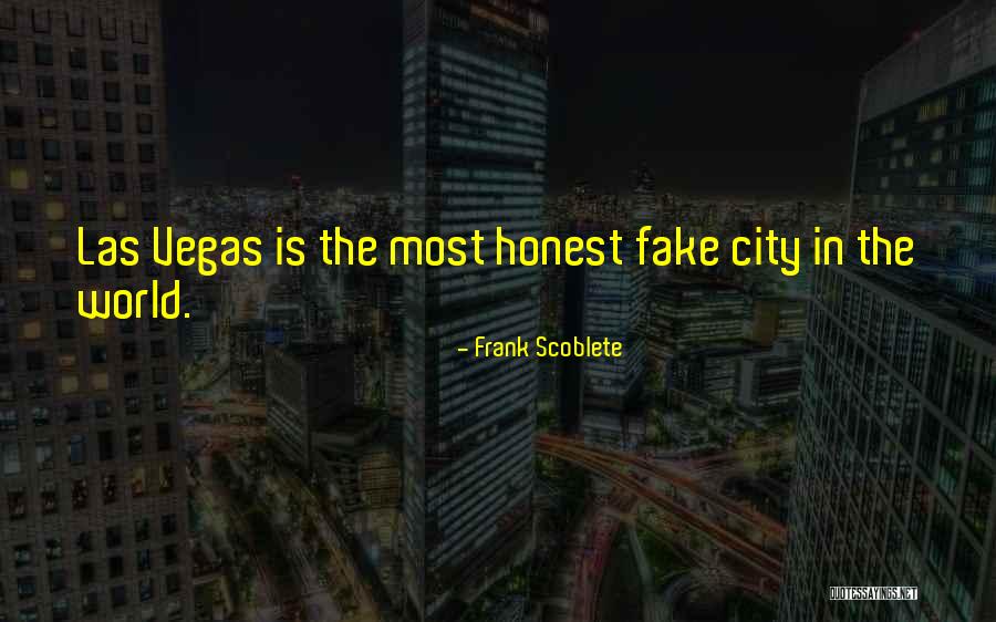 Fake World Quotes By Frank Scoblete Fake World Quotes By Frank Scoblete