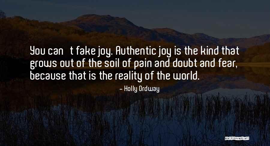 Fake World Quotes By Holly Ordway