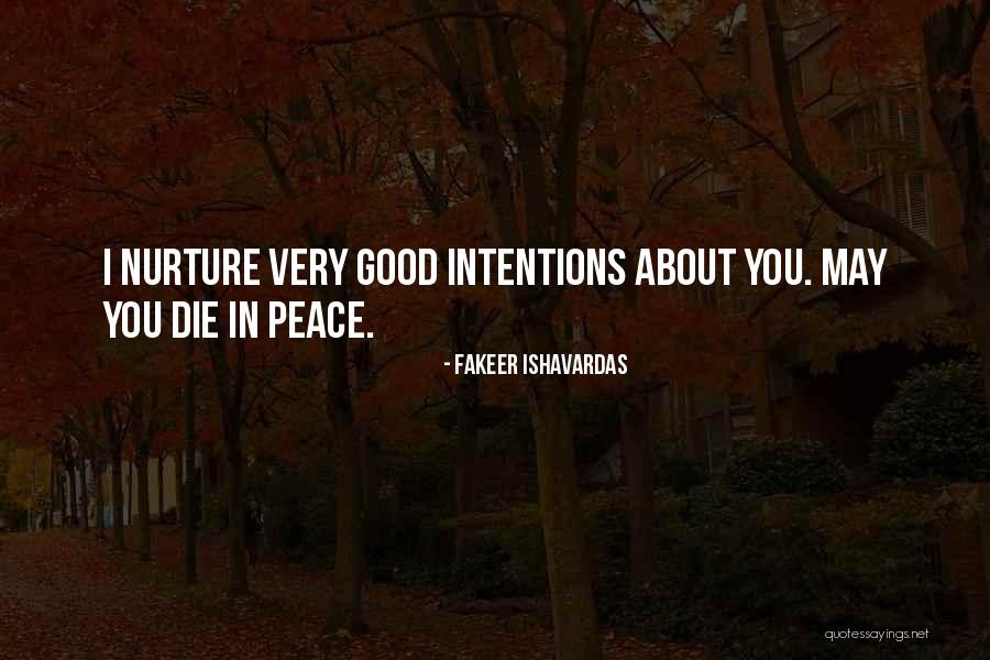 Fakeer Ishavardas Quotes 1406611