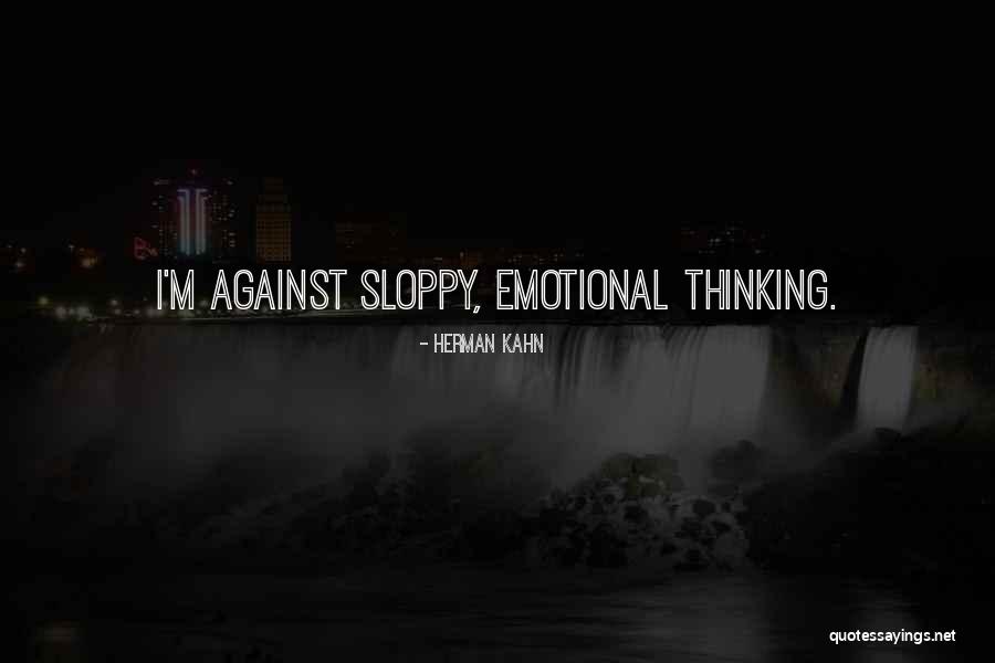 Fakery Bakery Quotes By Herman Kahn Fakery Bakery Quotes By Herman Kahn