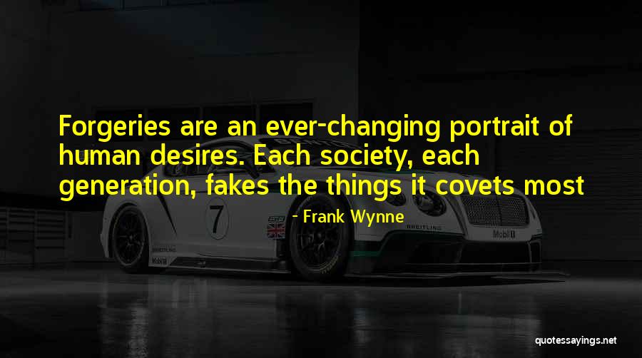Fakes People Quotes By Frank Wynne Fakes People Quotes By Frank Wynne