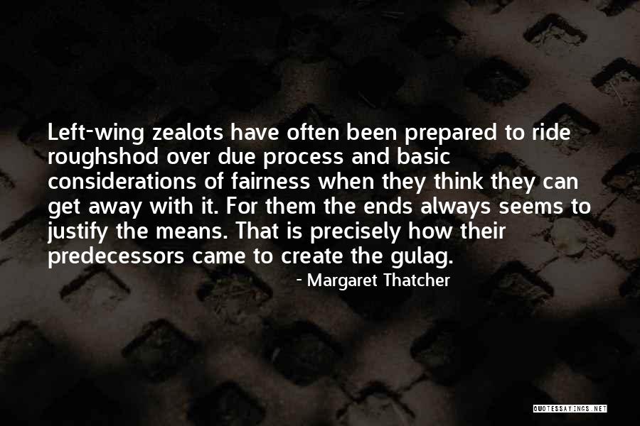 Fakes People Quotes By Margaret Thatcher Fakes People Quotes By Margaret Thatcher
