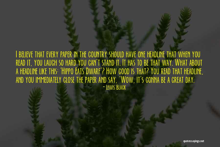 Fakeyourid Quotes By Lewis Black Fakeyourid Quotes By Lewis Black