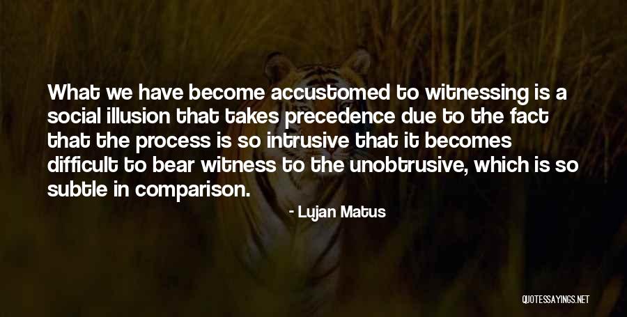 Fakhouri Firm Quotes By Lujan Matus Fakhouri Firm Quotes By Lujan Matus