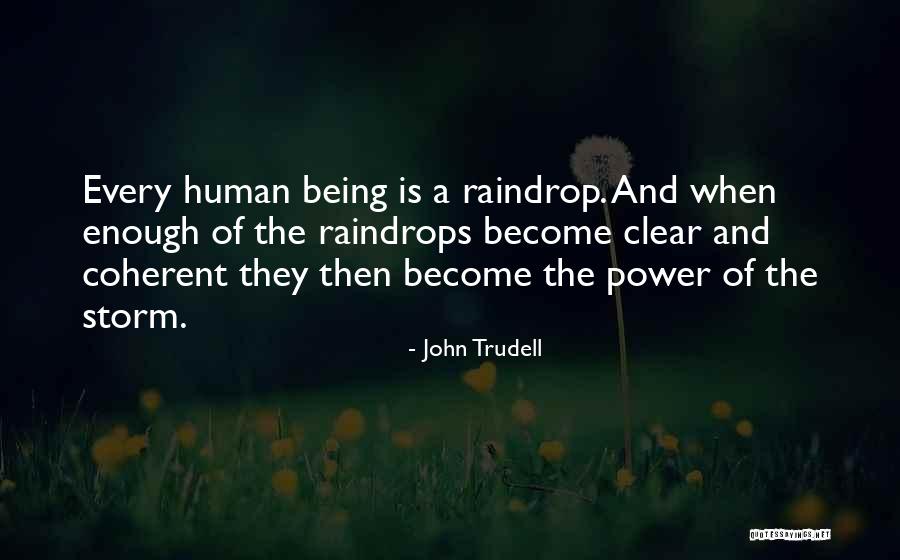 Fakhravar Quotes By John Trudell Fakhravar Quotes By John Trudell