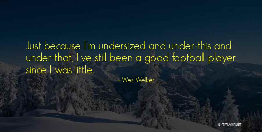 Fakhrizadeh Quotes By Wes Welker Fakhrizadeh Quotes By Wes Welker